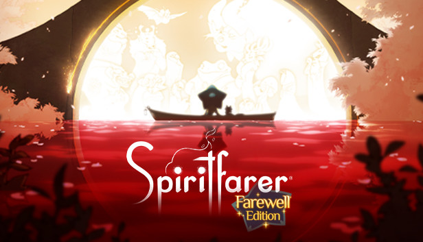 Spiritfarer®: Farewell Edition on Steam